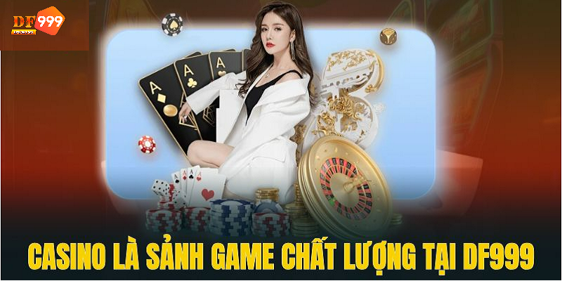 Sảnh game bài DF999 chất lượng hấp dẫn