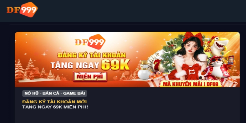 Game slot DF999 ngập tràn ưu đãi cho tất cả hội viên