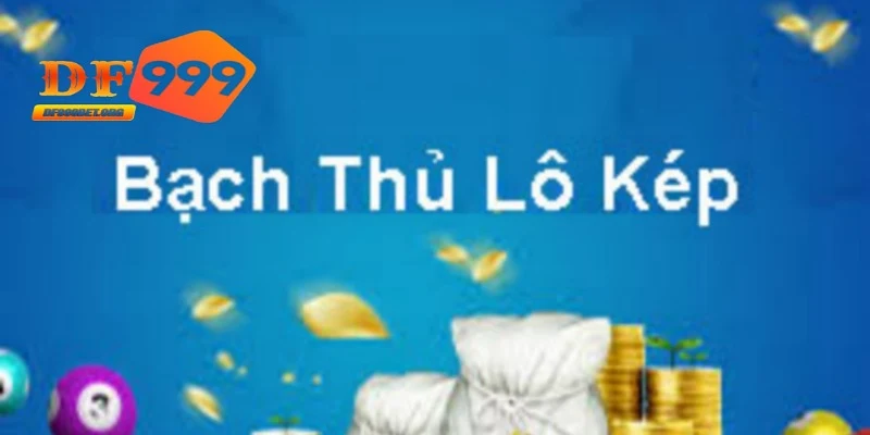 Khái niệm về lô kép bạch thủ được nhiều người chơi tìm hiểu